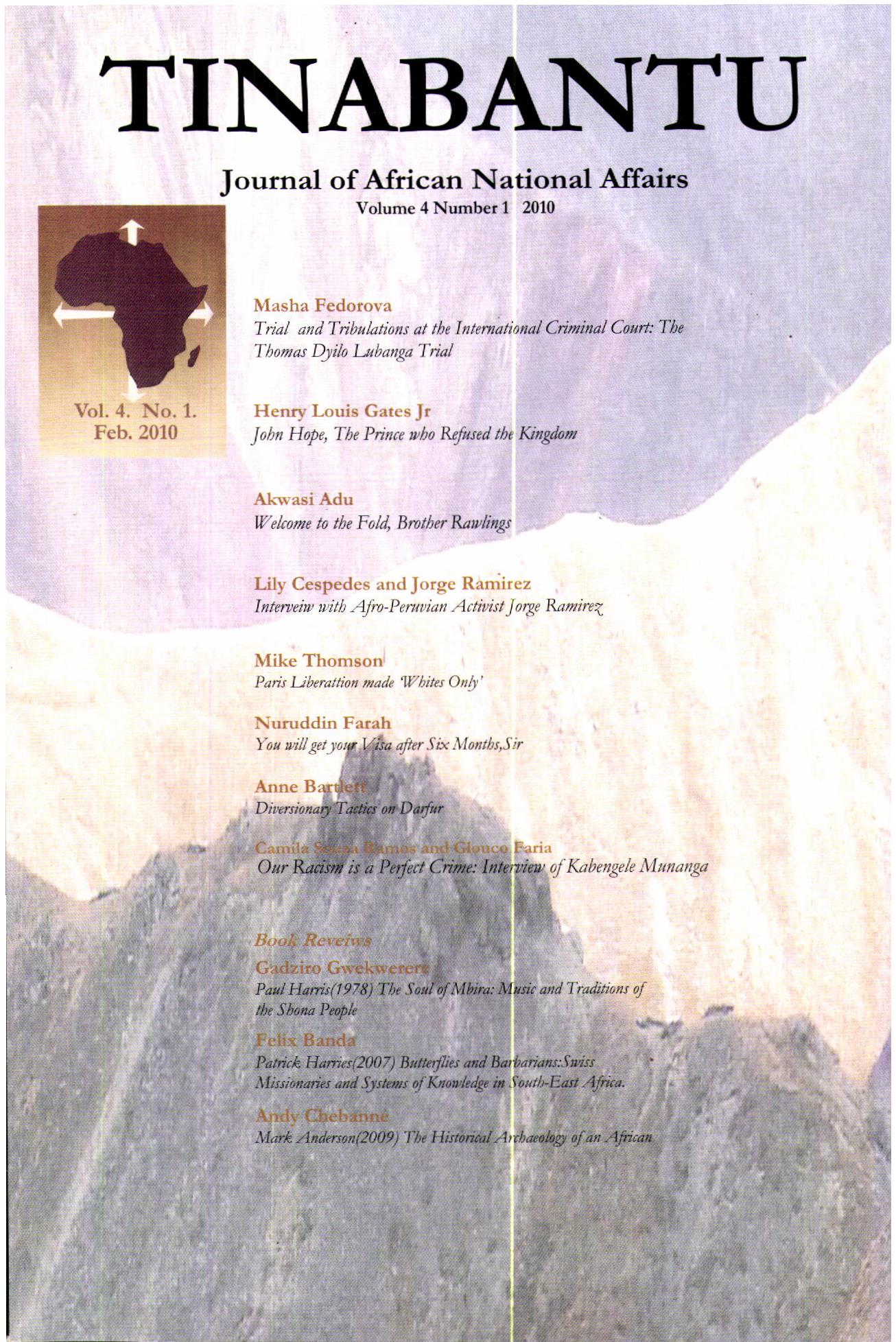 					View Vol. 4 No. 1 (2010): Tinabantu: Journal of African National Affairs
				