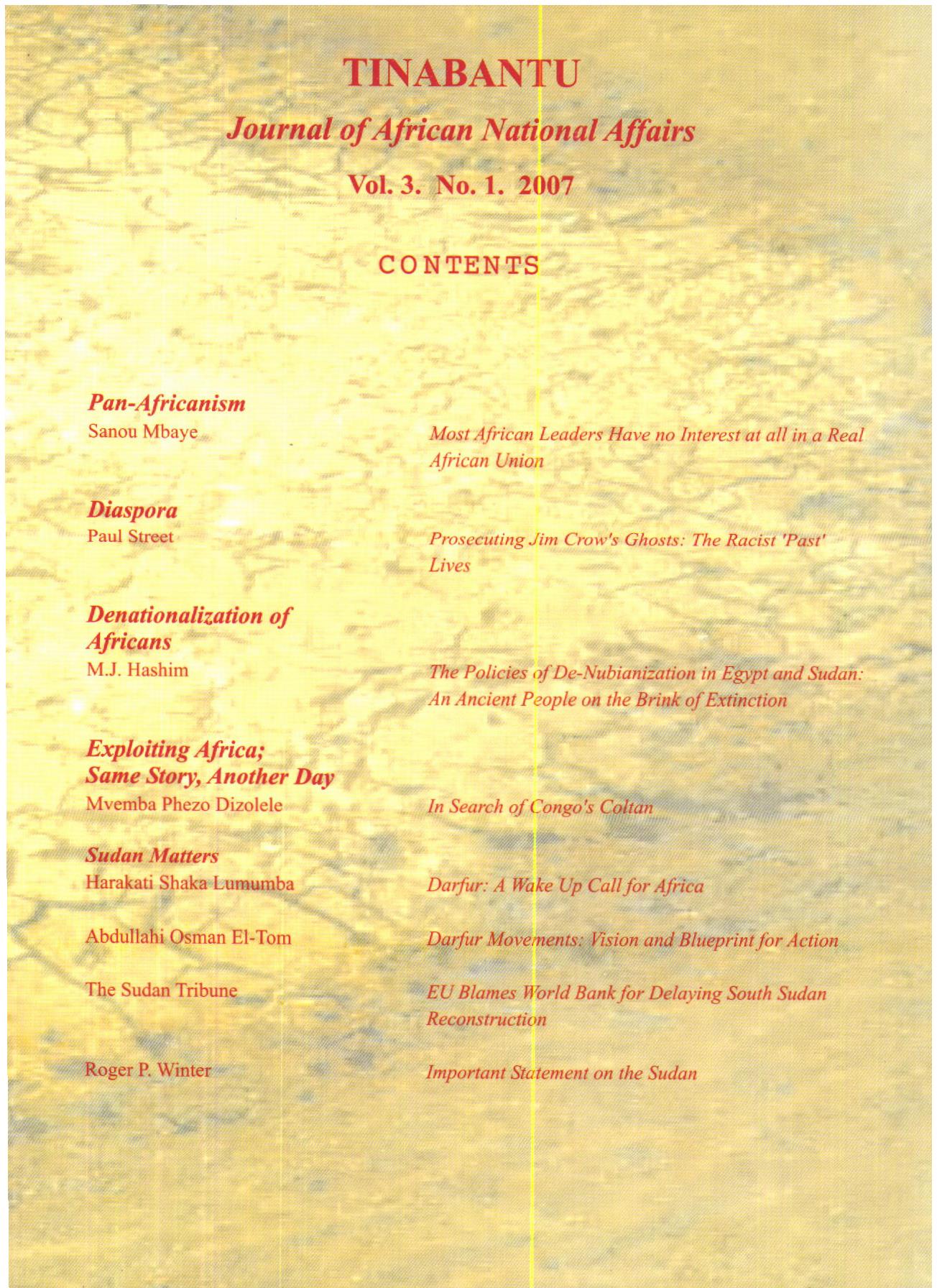 					View Vol. 3 No. 1 (2007): Tinabantu: Journal of African National Affairs
				